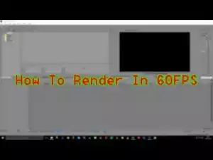 Video: How To Render In Any Resolution In 60FPS In Sony Vegas Pro 13